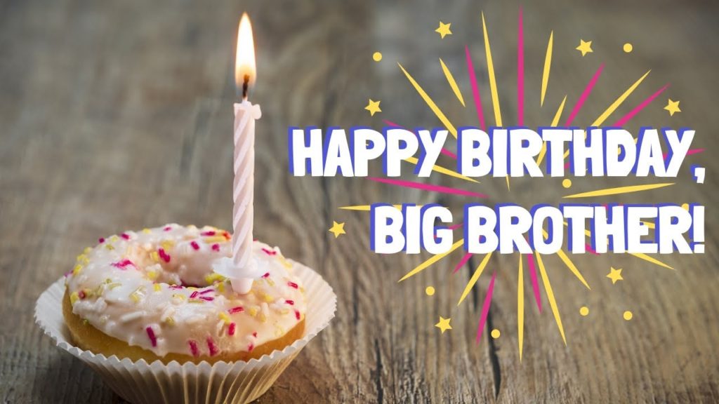 Birthday Cards For Big Brother,Greetings & Images