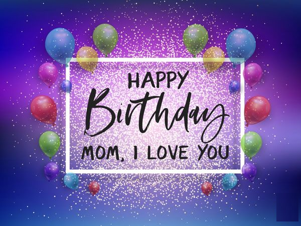 happy birthday mom