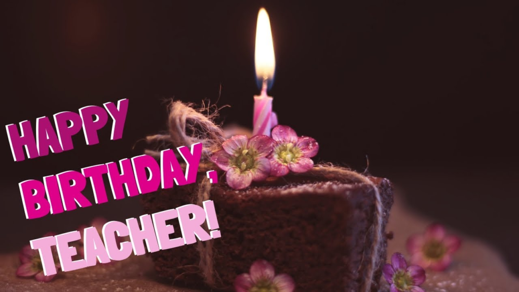 birthday wishes for teacher 