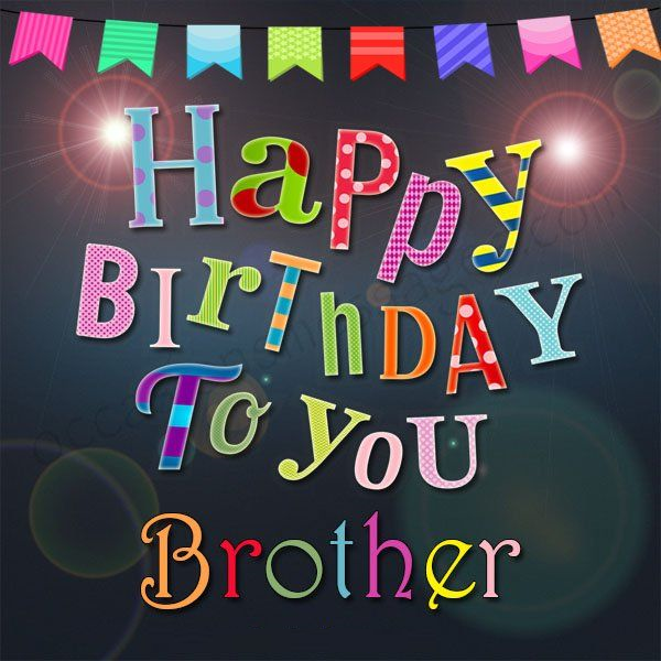 happy birthday brother 