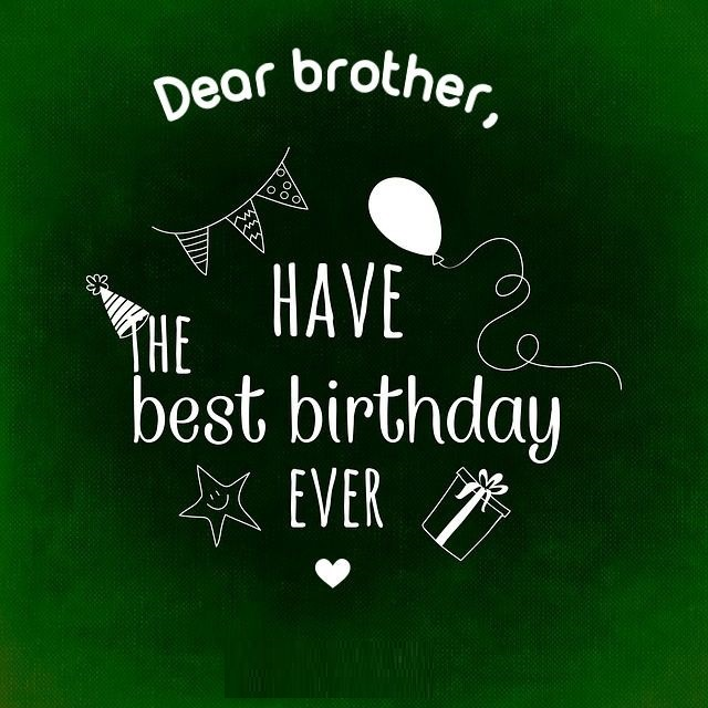 the birthday wishes for brother 