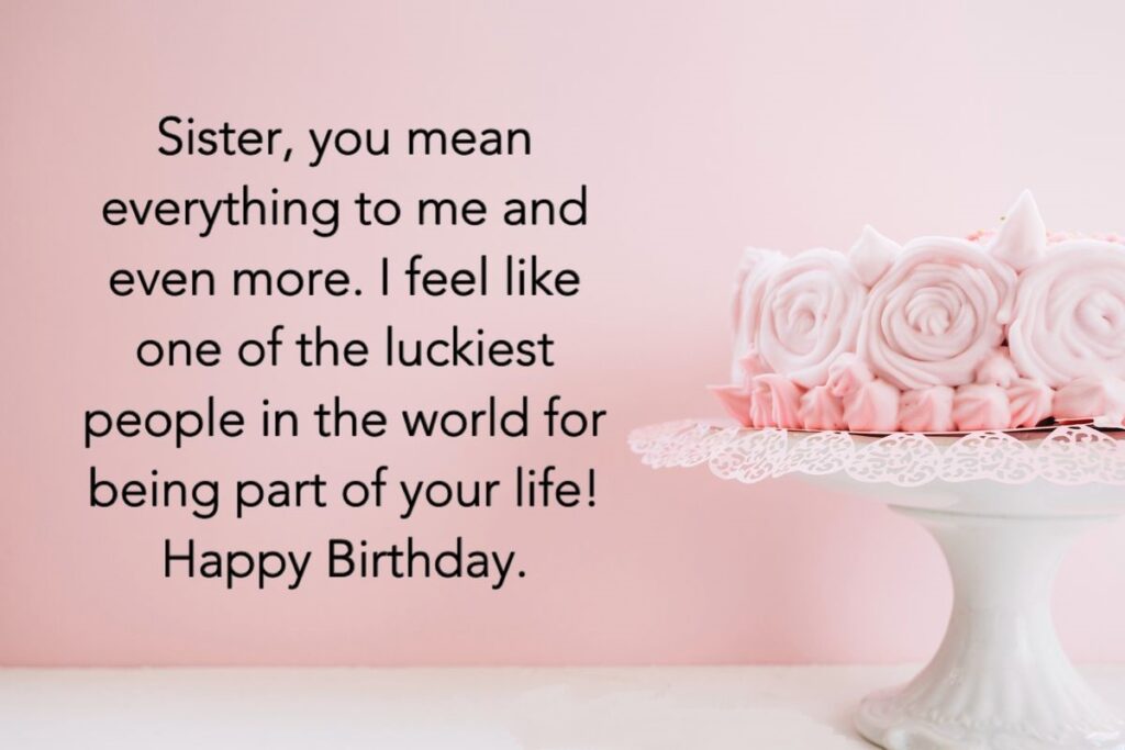 Happy Birthday Sister Messages