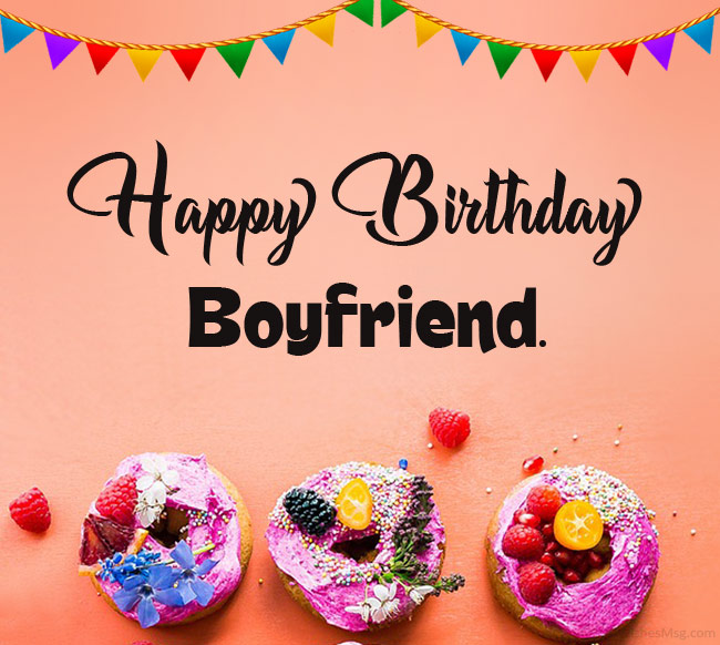 Short Birthday Wishes For Boyfriend
