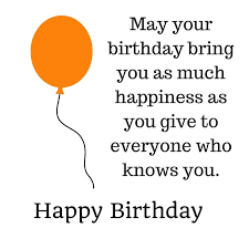 Happy Birthday Quotes for Friend
