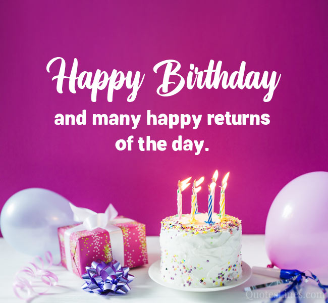  Birthday Wishes and Quotes