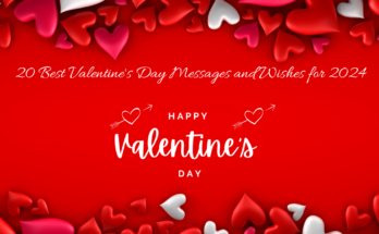 20 Best Valentine's Day Messages and Wishes for 2024